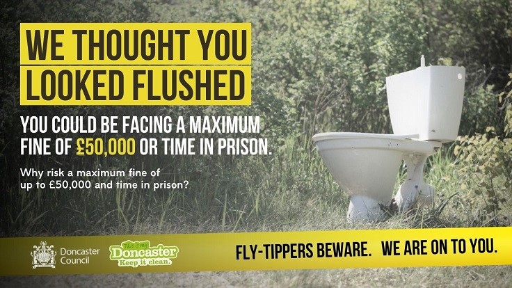 Fly-Tippers Beware Poster showing abandoned toilet